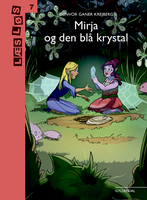 Mirja og musvågen af Gunvor Ganer Krejberg | Illustreret af Rebecca Bang Sørensen